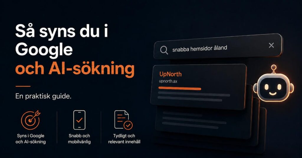 Så syns du i Google och AI-sökning — en praktisk guide